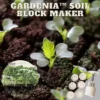 Gardenia-Erdblockmacher
